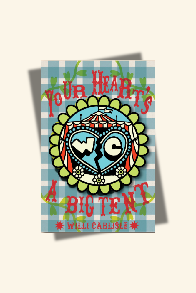 "Your Heart's A Big Tent" Enamel Pin