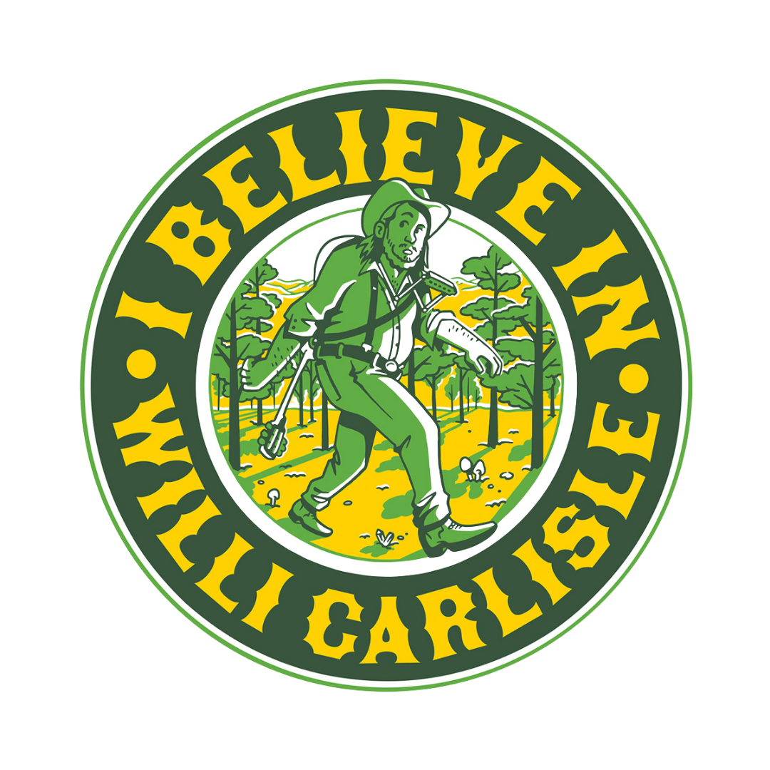 "I Believe in Willi Carlisle" Sticker
