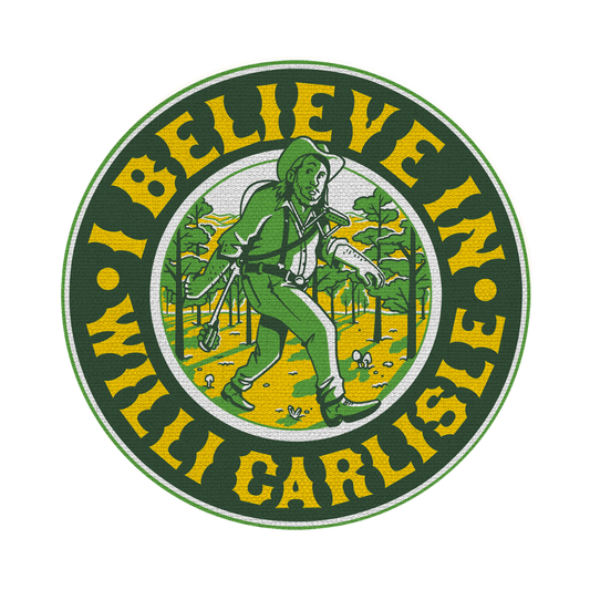 "I Believe in Willi Carlisle" Embroidered Patch
