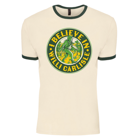 I Believe in Willi Carlisle Ringer Tee